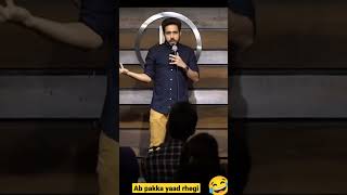 Ab Pakka Yaad Rahegi Humein😂 | stand up comedy By Abhishek upmanyu | Ankit Lalwani #standup #shorts
