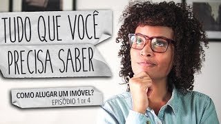 ONDE E COMO ENCONTRAR UM APARTAMENTO PARA MORAR | DE MUDANÇA