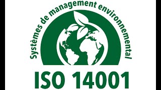 ISO 14001 - Norme environnementale - Environnement