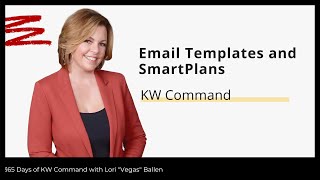 KW Command Email Templates for SmartPlans