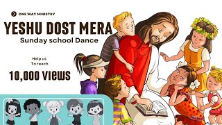 Sunday School ACTION Song || YESHU DOST MERA- by OWC Kids - Robert Georage...... Christian song