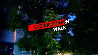 Ludwigshafen am rhein |Lufwigshafen walk tours