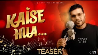 TRAILER OUT NOW  Kaise Hua   Cover By Arvind Arora | Kabir Singh Song | Music Makhani |#music720p