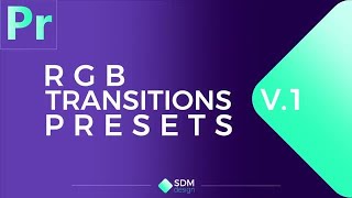 RGB Transitions Pack V.1 Premiere Pro Presets