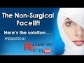 The Non-Surgical Facelift-Dr Rajani-Portland Oregon