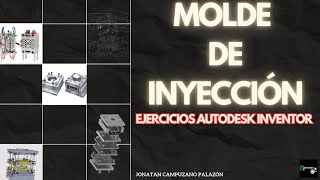 Ejercicios INVENTOR MOLDE INYECCION  Ejercicio 9