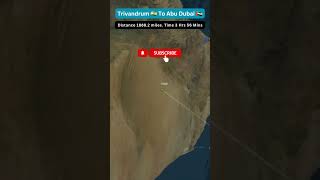 Trivandrum to Abu Dhabi flight Route #boeing #airbus #aviation #flightradar24 #shorts#travel