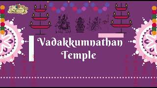 PTV 1|| Vadakkumnathan Temple in Thrissur || Place to visit in Thrissur, Kerala