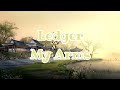 Ledger - My Arms Lyrics