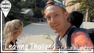 LEAVING THAILAND \u0026 HEADING TO MALAYSIA - Koh Lipe to Langkawi - Travel Vlog