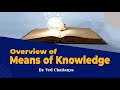 Overview of the Means of Knowledge by Br. Ved Chaitanya