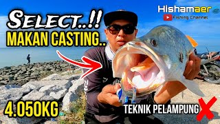 💢 SELECT SIAKAP NIE‼️  NAK MAKAN CASTING‼️ | PELAMPUNG TAK LAYAN - MANCING SIAKAP