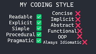My Coding Style - Why I Don't Code Like Everyone Else