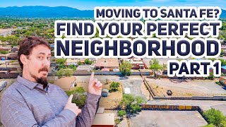 Best Neighborhoods in Santa Fe for Newcomers!