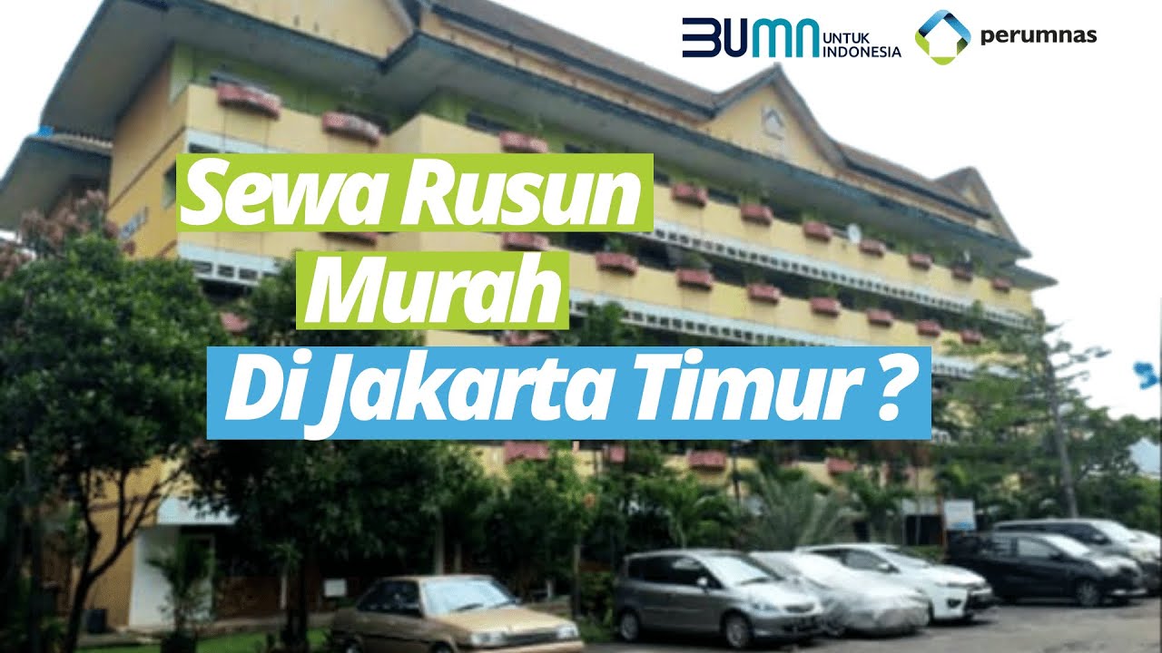 Sewa Rusun Murah Di Jakarta Timur - Rusunawa Perumnas Seruni Pulogebang ...