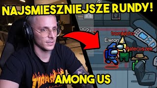 EKIPA - NAJŚMIESZNIEJSZE RUNDY! / TROMBA TO NAJGORSZY IMPOSTOR XD (Among Us)