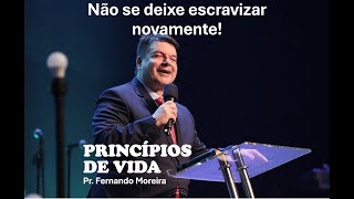 Não se deixe escravizar novamente.