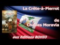 dessalines terreur de la france bataille de la crête à pierrot haïti