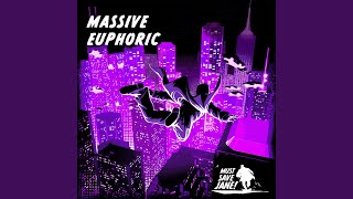 Reaching Euphoria