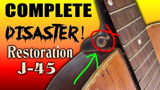 Gibson J 45 Complete Restoration | Part One