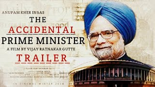 The Accidental Prime Minister Trailer | Anupam Kher December 2018| Fanmade trailer