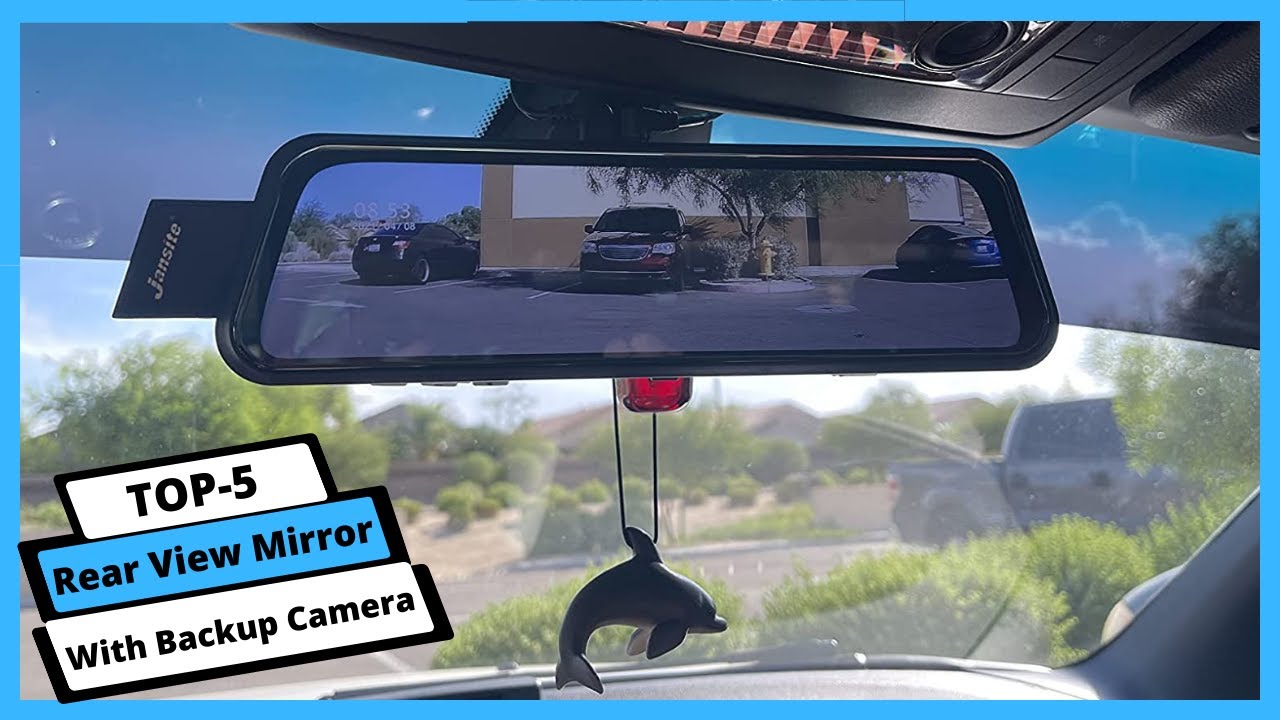 Best Rear View Mirror With Backup Camera: Rear View Mirror With Backup ...