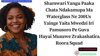 Shamwari Yangu PaakaChata Ndakamupa Ma Waterglass Ne 200Us Yainge Yaita Mwedzi Iri Pamusoro Pe Guva