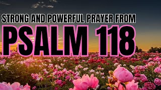 Psalm 118 Prayer of Gratitude to God for Faith