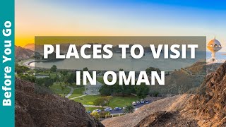 9 Places to Visit in Oman (& Top Things to do) | Oman Travel Guide