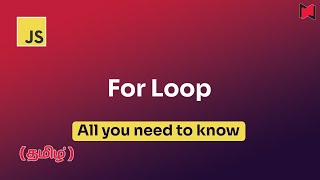 Javascript Loops | For Loop | All you need to know