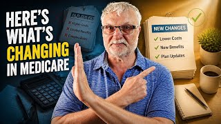 Here's What's Changing in Medicare