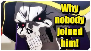 This is why Ainz Ooal Gown didn't invite other Players to join his Guild! | Overlord explained