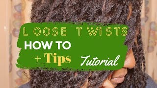 LOOSE TWISTS feat. Viter Energy:  How To + Tips for Fine Natural Hair