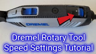 How To Know What Speed Settings (RPM's)To Use On A Dremel Rotary Tool