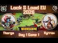Lock & Load EU 2026 - Day 1 Game 1 - Brineblood Marauders [Thorga] vs Shadowflame Shard [kyrrax]