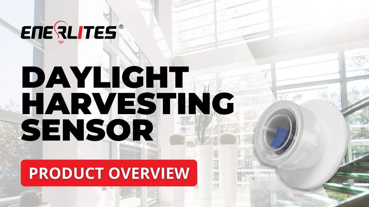 Daylight Harvesting Sensor Product Overview Enerlites Youtube
