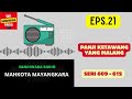 MAHKOTA MAYANGKARA Seri 609 - 612 Episode 21. Panji Ketawang Yang Malang [Sandiwara Radio]