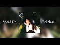 Mona Songz-Erkelesi (Speed Up)