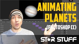 Jupiter Update \u0026 How to Animate Planets (Photoshop CC / Astrophotography Timelapse)