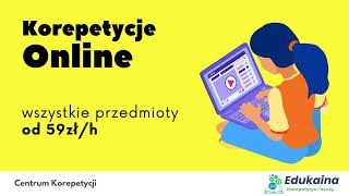 Korepetycje online w Centrum Korepetycji Edukaina | Wzmacniamy edukację