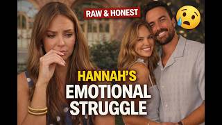 Hannah Brown Breaks Down in Emotional Mental Health Confession