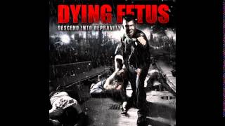 Dying Fetus - Descend Into Depravity [Full Album]