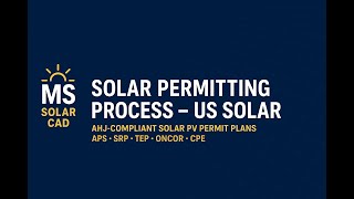 Solar Permitting Process Explained | Drafting Plans for US Solar PV Systems