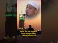 SOLAT raja segala ibadah...semoga kita memelihara solat..aamiin.. #solat #ustazwadianuar #pesanan