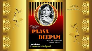 OLD SONG BOOK (vMv)--Kanavu kanden kanna--PAASA DEEPAM (1973)