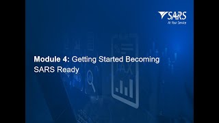 SARS Tax Practitioner Readiness Programme Module 4: Getting Started, Becoming SARS Ready - 2025