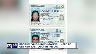 People living in Michigan will need to get new ID's to fly in the US