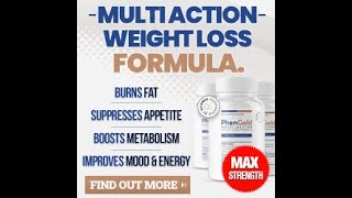LOSE WEIGHT QUICKLY ‐ ALERT  PhenGold reviews/PhenGold review Works?