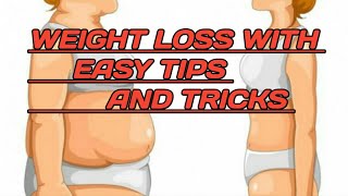 Easiest Way To Weight Loss || Weight Loss At Home