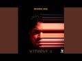 Without U